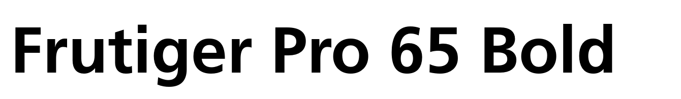 Frutiger Pro 65 Bold